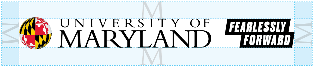 University of Maryland | Fearlessly Forward spacing guidelines
